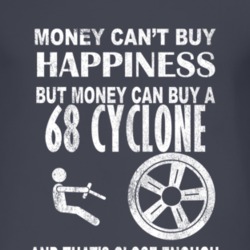 Money Cant Buy Happiness 1968 MERCURY CYCLONE Dark Distressed T Shirt