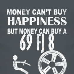 Money Cant Buy Happiness 1969 FJ 8 Dark Distressed T Shirt