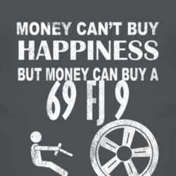 Money Cant Buy Happiness 1969 FJ 9 Dark Distressed T Shirt