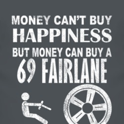 Money Cant Buy Happiness 1969  FAIRLANE Dark Distressed T Shirt