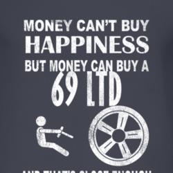 Money Cant Buy Happiness 1969 LTD Dark Distressed T Shirt