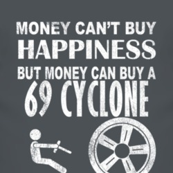 Money Cant Buy Happiness 1969 MERCURY CYCLONE Dark Distressed T Shirt