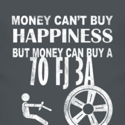 Money Cant Buy Happiness 1970 FJ 3A Dark Distressed T Shirt