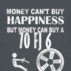 Money Cant Buy Happiness 1970 FJ 6 Dark Distressed T Shirt