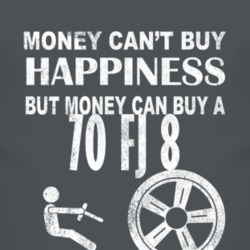 Money Cant Buy Happiness 1970 FJ 8 Dark Distressed T Shirt