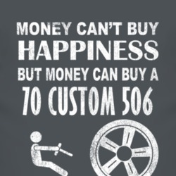 Money Cant Buy Happiness 1970 Custom 506 Dark Distressed T Shirt
