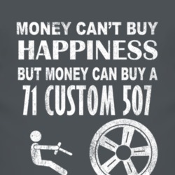 Money Cant Buy Happiness 1971 Custom 507 Dark Distressed T Shirt