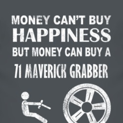Money Cant Buy Happiness 1971  MAVERICK GRABBER Dark Distressed T Shir
