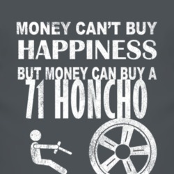 Money Cant Buy Happiness 1971 Honcho Dark Distressed T Shirt