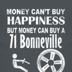 Money Cant Buy Happiness 1971 Pontiac Bonneville Dark Distressed T Shi