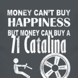 Money Cant Buy Happiness 1971 Pontiac Catalina Dark Distressed T Shirt