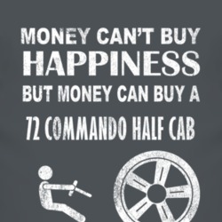 Money Cant Buy Happiness 1972 Commando Half Cab Dark Distressed T Shir