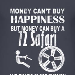 Money Cant Buy Happiness 1972 Pontiac Safari Dark Distressed T Shirt