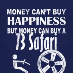 Money Cant Buy Happiness 1973 Pontiac Safari Dark Distressed T Shirt
