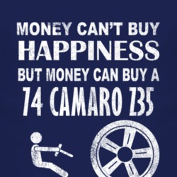 Money Cant Buy Happiness 1974 CHEVY CAMARO Z28 Dark Distressed T Shirt