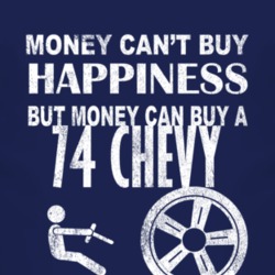 Money Cant Buy Happiness 1974 Chevy Chevy Dark Distressed T Shirt