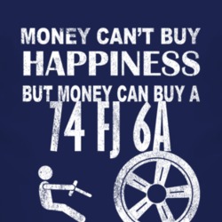 Money Cant Buy Happiness 1974 FJ 6A Dark Distressed T Shirt
