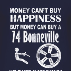 Money Cant Buy Happiness 1974 Pontiac Bonneville Dark Distressed T Shi