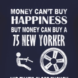 Money Cant Buy Happiness 1975 Chrysler New Yorker Dark Distressed T Sh