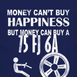 Money Cant Buy Happiness 1975 FJ 6A Dark Distressed T Shirt