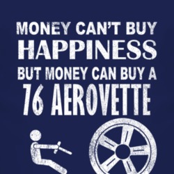 Money Cant Buy Happiness 1976 Chevy Aerovette Dark Distressed T Shirt