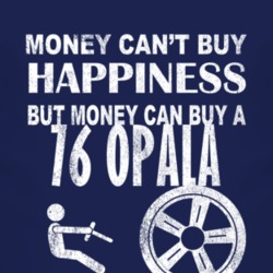 Money Cant Buy Happiness 1976 Chevy Opala Dark Distressed T Shirt