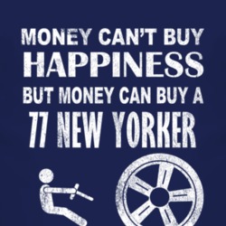 Money Cant Buy Happiness 1977 Chrysler New Yorker Dark Distressed T Sh