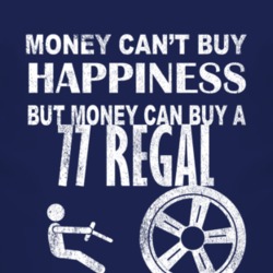 Money Cant Buy Happiness 1977 Chrysler Regal Dark Distressed T Shirt