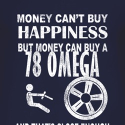 Money Cant Buy Happiness 1978 Oldsmobile Omega Dark Distressed T Shirt