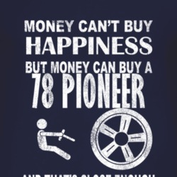 Money Cant Buy Happiness 1978 Pioneer Dark Distressed T Shirt