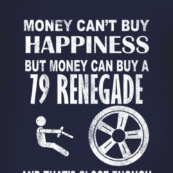 Money Cant Buy Happiness 1979 Renegade Dark Distressed T Shirt