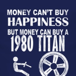 Money Cant Buy Happiness 1980 Chevy Titan Dark Distressed T Shirt