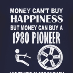 Money Cant Buy Happiness 1980 Pioneer Dark Distressed T Shirt