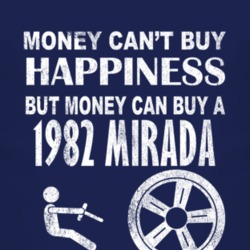 Money Cant Buy Happiness 1982 Dodge Mirada Dark Distressed T Shirt
