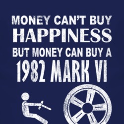 Money Cant Buy Happiness 1982 Lincoln Mark VI Dark Distressed T Shirt