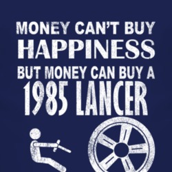 Money Cant Buy Happiness 1985 Dodge Lancer Dark Distressed T Shirt