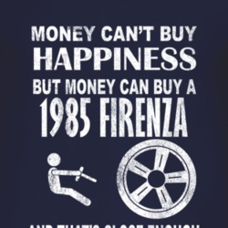 Money Cant Buy Happiness 1985 Oldsmobile Firenza Dark Distressed T Shi