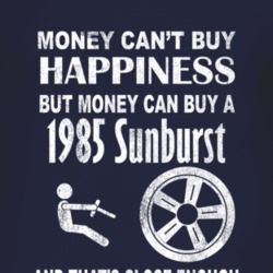 Money Cant Buy Happiness 1985 Pontiac Sunburst Dark Distressed T Shirt