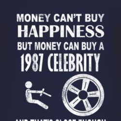 Money Cant Buy Happiness 1987 Chevy Celebrity Dark Distressed T Shirt