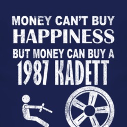 Money Cant Buy Happiness 1987 Chevy Kadett Dark Distressed T Shirt