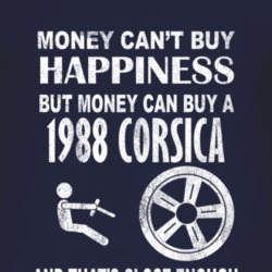 Money Cant Buy Happiness 1988 Chevy Corsica Dark Distressed T Shirt