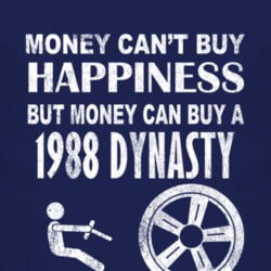 Money Cant Buy Happiness 1988 Dodge Dynasty Dark Distressed T Shirt