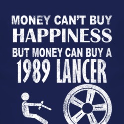 Money Cant Buy Happiness 1989 Dodge Lancer Dark Distressed T Shirt