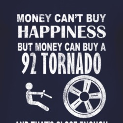 Money Cant Buy Happiness 1992 Oldsmobile Tornado Dark Distressed T Shi