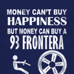Money Cant Buy Happiness 1993 Chevy Frontera Dark Distressed T Shirt