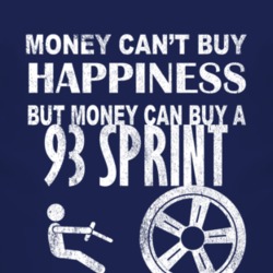 Money Cant Buy Happiness 1993 Chevy Sprint Dark Distressed T Shirt