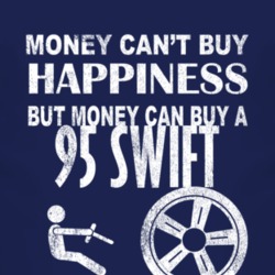 Money Cant Buy Happiness 1995 Chevy Swift Dark Distressed T Shirt