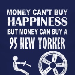 Money Cant Buy Happiness 1995 Chrysler New Yorker Dark Distressed T Sh