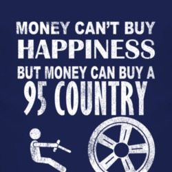 Money Cant Buy Happiness 1995 Country Dark Distressed T Shirt