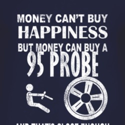 Money Cant Buy Happiness 1995 Probe Dark Distressed T Shirt